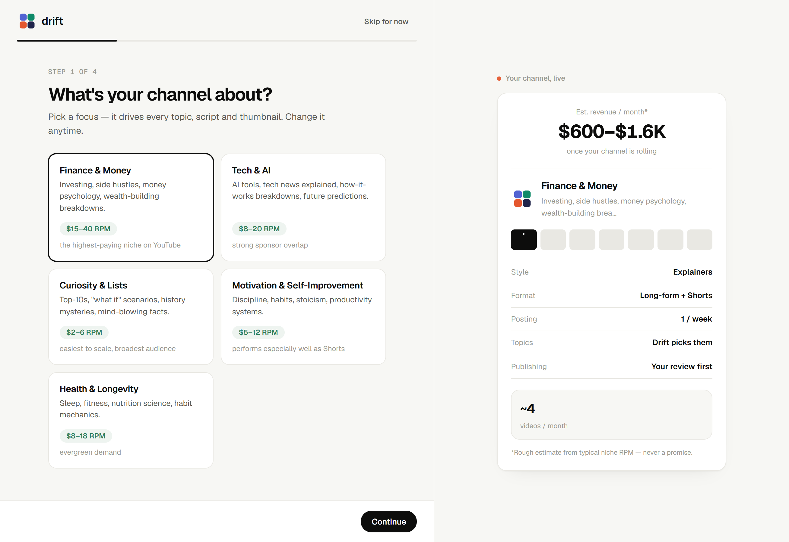 Drift onboarding — pick a focus and Drift designs the channel around it